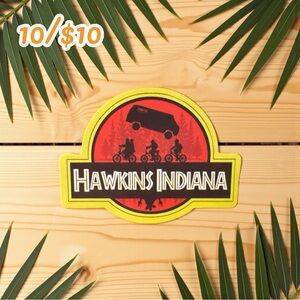Stranger Things Sticker Hawkins Indiana Jurassic Park Parody | 2.5” Glossy